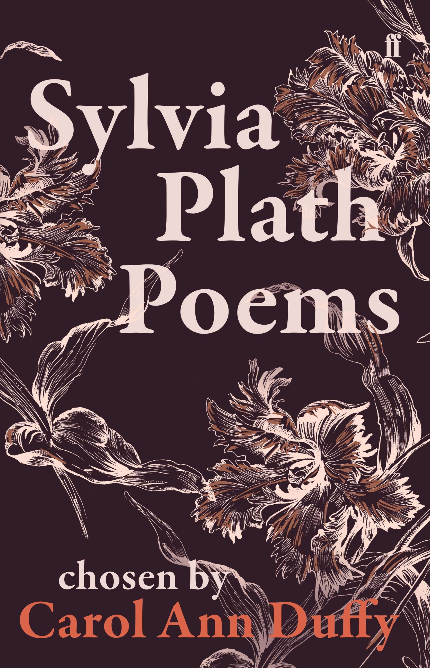 Sylvia Plath Poems Chosen By Carol Ann Duffy Lit Books