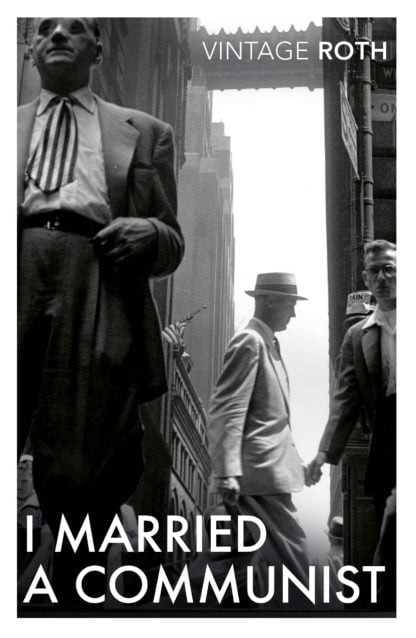 I Married A Communist (The American Trilogy #2)