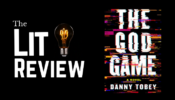 Lit Review: ‘The God Game’ by Danny Tobey