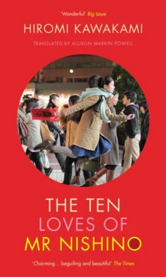 The Ten Loves Of Mr Nishino