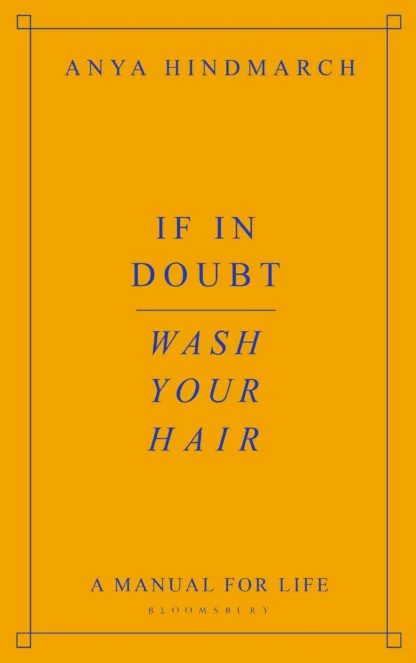 If In Doubt, Wash Your Hair