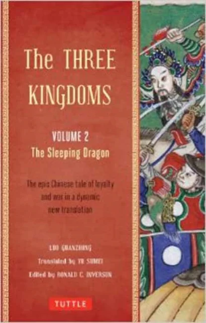 The Three Kingdoms Vol 2: The Sleeping Dragon