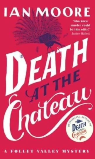 Death at the Chateau (A Follet Valley Mystery Book 3)