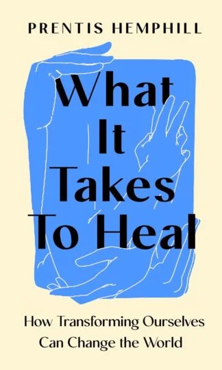 What It Takes To Heal