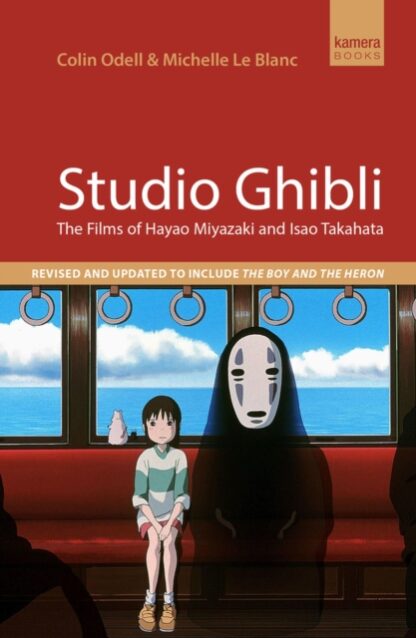 Studio Ghibli: The films of Hayao Miyazaki and Isao Takahata