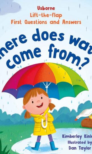 First Questions and Answers: Where Does Water Come From?