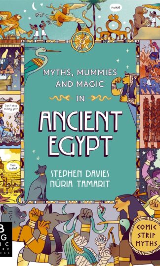 Myths, Mummies and Magic in Ancient Egypt