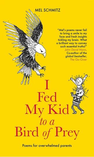 I Fed My Kid to a Bird of Prey