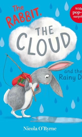 The Rabbit, The Cloud & The Rainy Day