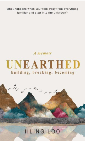 Unearthed: Building, Breaking, Becoming